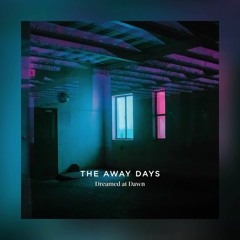 The Away Days - Layers