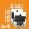 JAMSKIIDJ - Friday Vibes Week 29 | New Kanye, AJ Tracey, Lil Baby, Hoodcelebrityy & More | Sept 2018