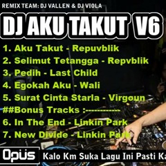 Dj Aku Takut