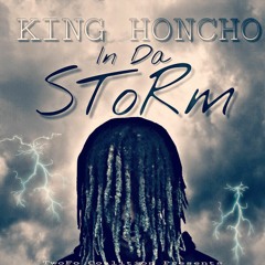 King Honcho - Wit Me