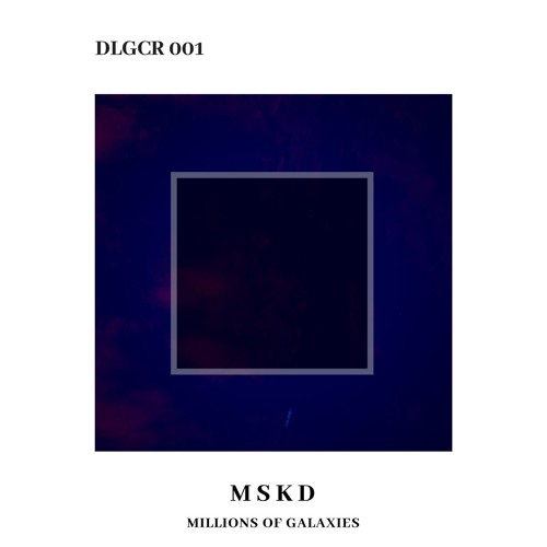 A2 MSKD- Millions Of Galaxies (Tkivilsaari Acid Vision)