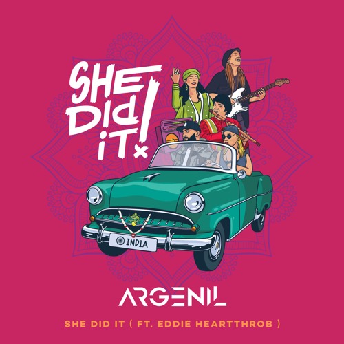 Argenil - She Did It (Ft.Eddie Heartthrob)
