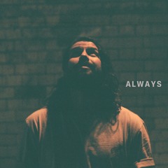 ALWAYS - THE BLOOM