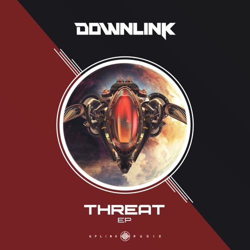 Downlink Threat EP