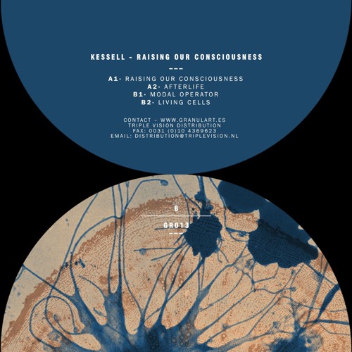 Kessell - Raising our consciousness - Granulart [GR013]