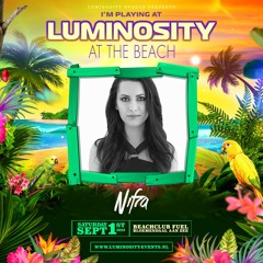 Nifra - Luminosity At The Beach 01.09.2018