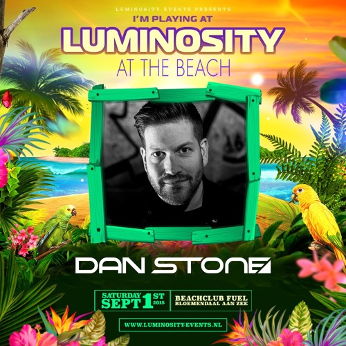 Dan Stone - Luminosity At The Beach 01.09.2018