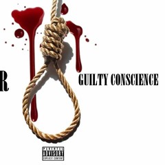 Guilty Conscience