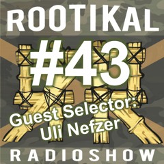 Rootikal Radioshow #43 - 12th September 2018