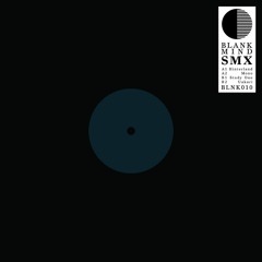 SMX - Mono [Blank Mind]