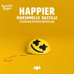 Marshmello - Happier Ft. Bastille (Florian Rygos Remix)[FREE DOWNLOAD]
