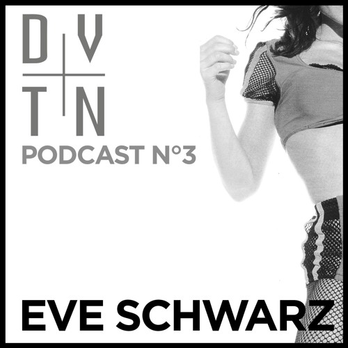 DVTN―03 EVE SCHWARZ