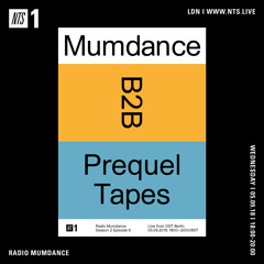 Mumdance b2b Prequel Tapes - Live From Berlin - NTS Radio 05 September 2018