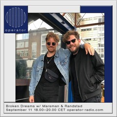 Broken Dreams Radio 02 w/ Marsman & Randstad - 12th September 2018