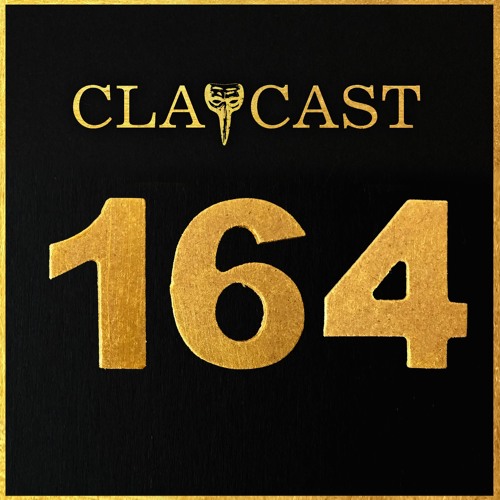 CLAPCAST #164