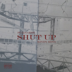 Shut up (feat. Pulinaree)