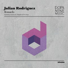Julian Rodriguez - Romaclo (K Nass Remix)[Dopamine Music]
