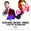 Calvin Harris, Sam Smith - Promises (Tim Cosmos, Eldar Stuff Remix) EXTENDED Free Download