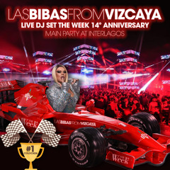#TW14 LAS BIBAS FROM VIZCAYA Live Dj Set MAIN PARTY INTERLAGOS