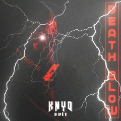 PARTY THIEVES & GLADEZ - DEATH BLOW (KNYD Edit)