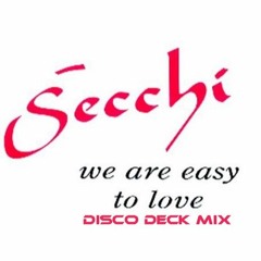 Stefano Secchi Featuring Taleesa - We Are Easy To Love (Disco Deck Mix)
