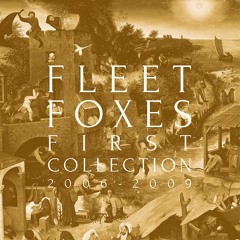 Fleet Foxes - Isles