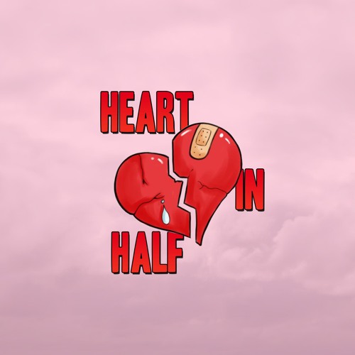 Heart In Half (Prod. Ocean)