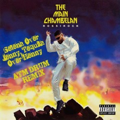 Rossirock Selena Over Jenny Tequila Over Henny ATM DRUMS remix