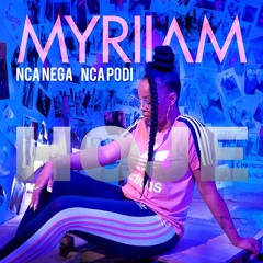 Myriiam - Nca nega Nca podi caboradio