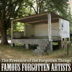 The Presence Of The Forgotten Things
