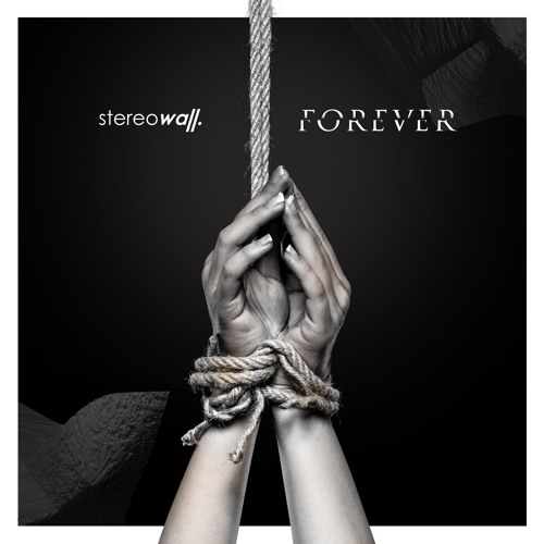 Stereowall - Forever