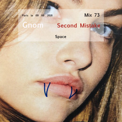 Mix 73 Second Mistake
