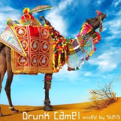 Stels  - Drunk Camel (mixed 12.09.18)