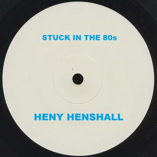 STUCK IN THE 80s
