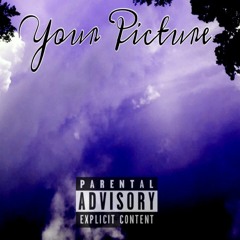 your picture (prod. sketchmyname)
