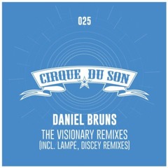 Daniel Bruns - The Visionary (Lampé Remix)