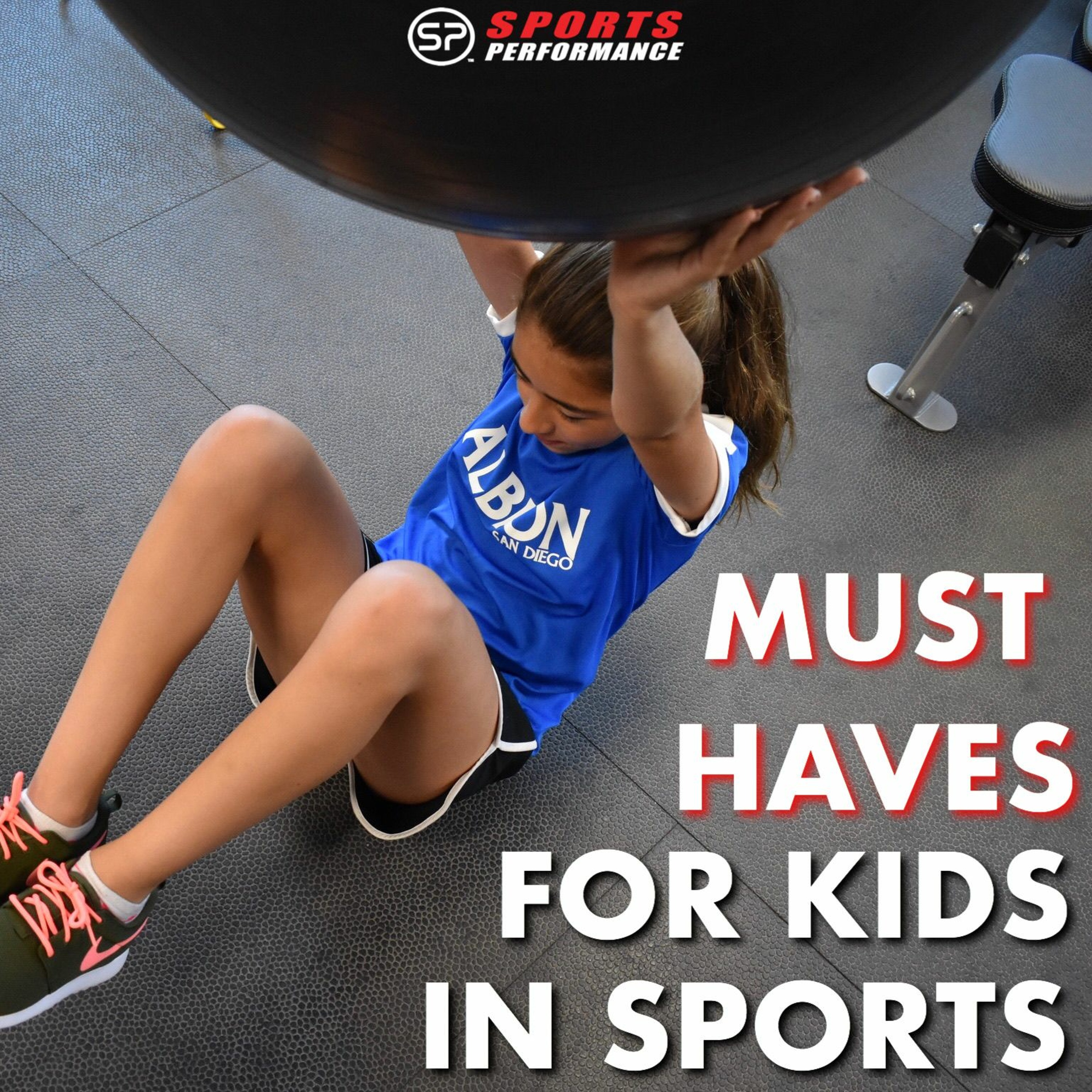 EP027 Must-Haves For Kids In Sports episode artwork