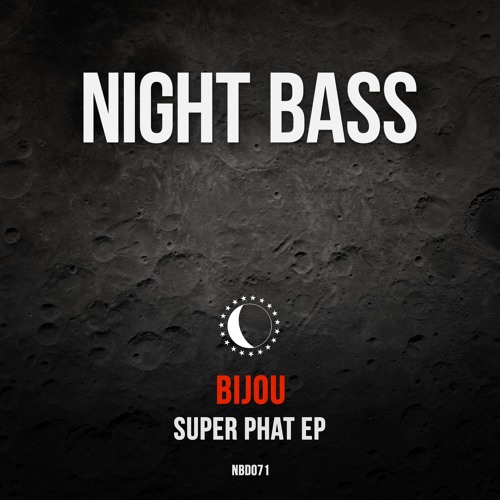 BIJOU - Super Phat ft. Ushiqute