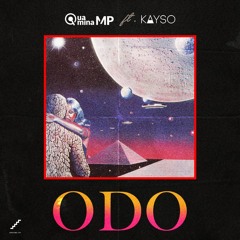 Odo ft Kayso(prod by Kayso)