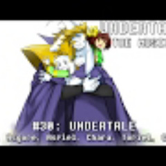 Undertale the Musical - Undertale