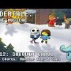 Undertale the Musical - Snowdin Carol