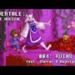 Undertale the Musical - Ruins