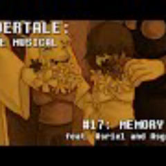 Undertale the Musical - Memory