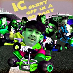 Skrrt Off In A Go Kart (Prod. Kato)