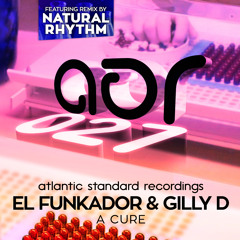 ASR027 : El Funkador & Gilly D - A Cure (Original Mix)