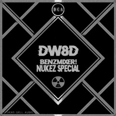 BENZMIXER - DW8D (NUKEZ SPECIAL VIP)