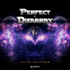 Perfect Disarray - Eye Of The Storm (Extended Preview)
