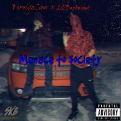 Menace To $ociety
