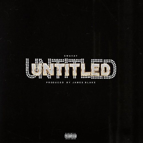 UNTITLED [Prod. JAMES BLAKE]
