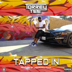 Tapped In (Prod. by JabarionnaTrack)